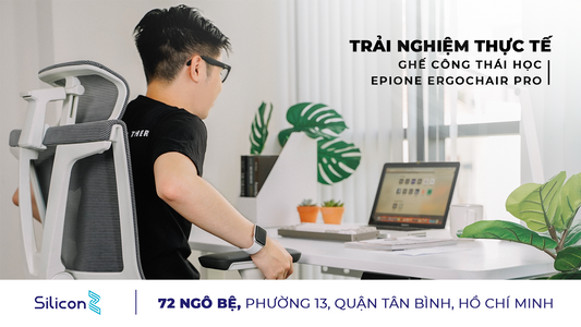 Trải nghiệm thực tế cùng SiliconZ