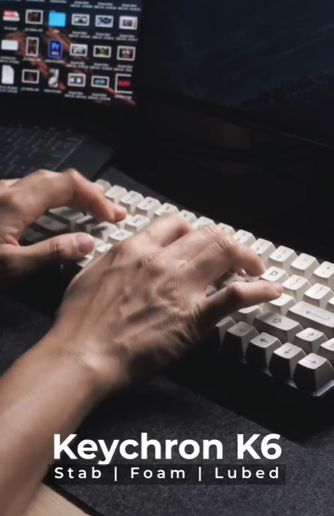 Review quá trình Mod lại bàn phím cơ Keychron K6: Lube, foam, stab, thay keycap